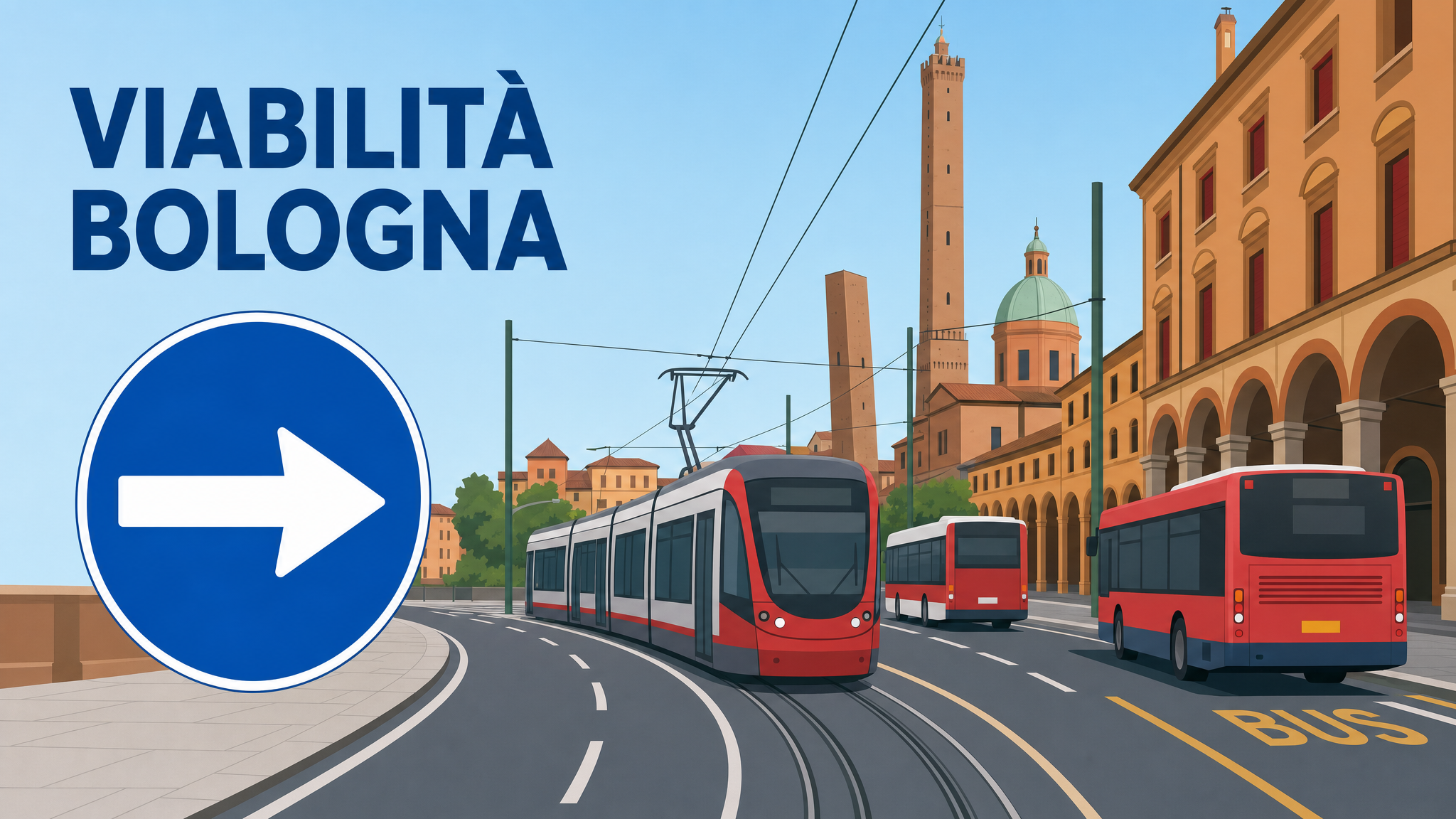 Viabilità e trasporti a Bologna oggi, 6 agosto 2026: chiusure e aggiornamenti
